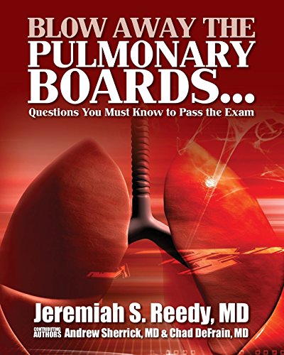 Beispielbild fr Blow Away the Pulmonary Boards.Questions You Must Know to Pass the Exam zum Verkauf von SecondSale