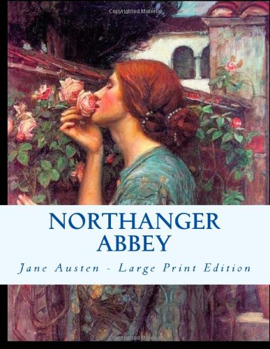 9781493643530: Northanger Abbey: Large Print Edition