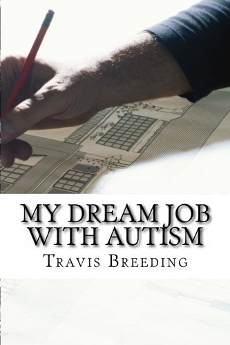 9781493644506: My Dream Job with Autism