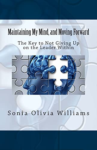 Beispielbild fr Maintaining My Mind, and Moving Forward: Book 2 zum Verkauf von Lucky's Textbooks