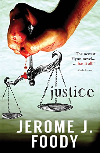 9781493652068: Justice: Volume 7 (Jeremiah Flynn Series)