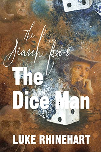 9781493658312: Search for the Dice Man