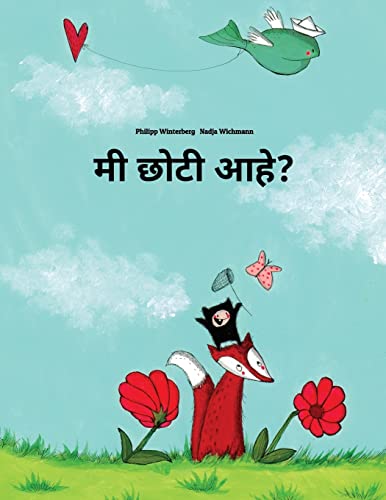 9781493673056: Mi lahana ahe?: Philipp Winterberg ani Nadja Wichmann dvara likhita eka citra katha (Marathi Edition)