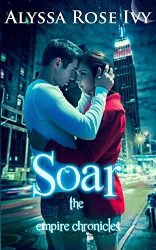 Beispielbild fr Soar: Book 1 of the Empire Chronicles zum Verkauf von WorldofBooks