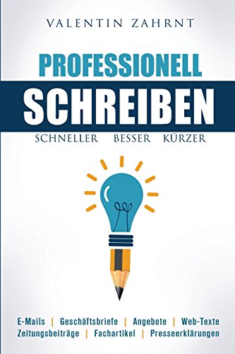 Stock image for Schneller, besser, krzer: Professionell schreiben for sale by medimops