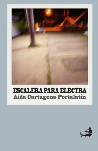 Beispielbild fr Escalera para Electra: Volume 16 (Biblioteca de Literatura Dominicana) zum Verkauf von Revaluation Books