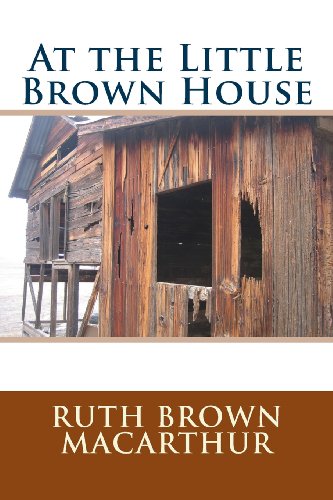 9781493680054: At the Little Brown House