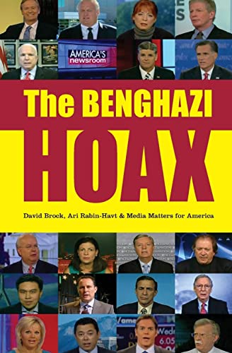 Stock image for The Benghazi Hoax for sale by SecondSale