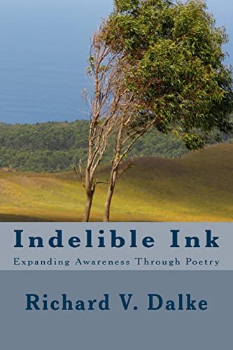 Imagen de archivo de Indelible Ink: Expanding Awareness Through Poetry a la venta por THE SAINT BOOKSTORE