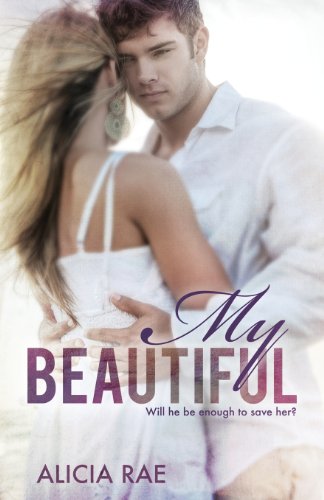 Imagen de archivo de My Beautiful a la venta por Revaluation Books