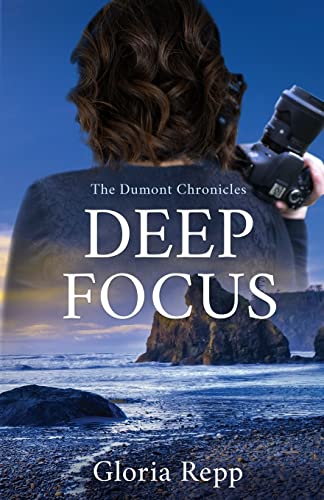 Imagen de archivo de Deep Focus (The Dumont Chronicles) a la venta por Seattle Goodwill