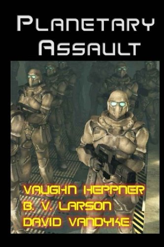 Beispielbild fr Planetary Assault (Star Force Series) zum Verkauf von Revaluation Books