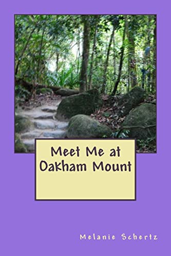 Beispielbild fr Meet Me at Oakham Mount zum Verkauf von Re-Read Ltd