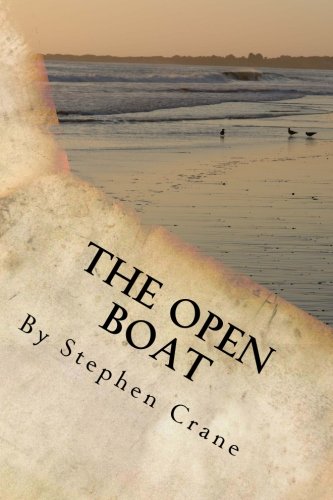Stock image for The Open Boat by Stephen Crane for sale by SecondSale