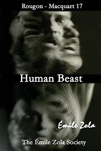 Beispielbild fr Human Beast: The Emile Zola Society Edition zum Verkauf von WorldofBooks
