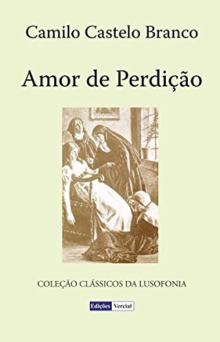 9781493691456: Amor de Perdio: Volume 1 (Clssicos da Lusofonia)