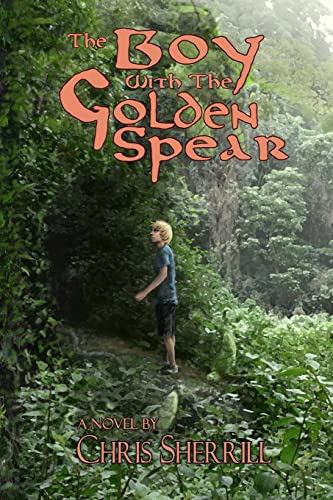 9781493692828: The Boy with the Golden Spear