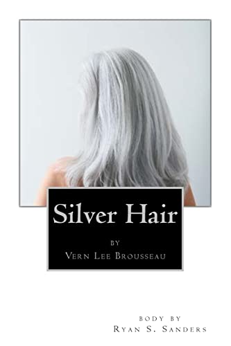 Stock image for Silver hair for sale by Lucky's Textbooks