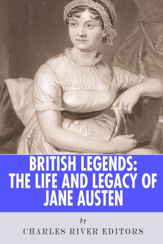 Stock image for British Legends: The Life and Legacy of Jane Austen for sale by Revaluation Books
