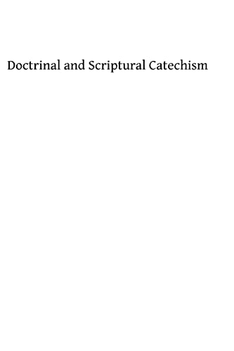 Stock image for Doctrinal and scriptural catechism for sale by Lucky's Textbooks