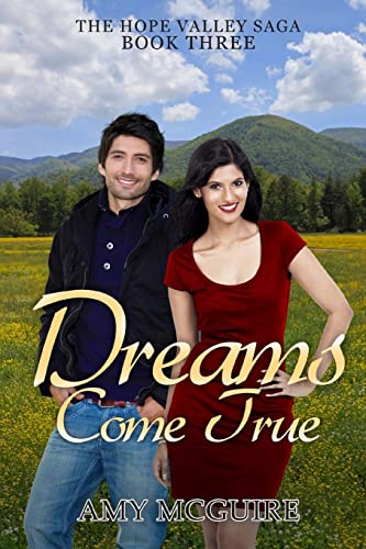 Stock image for Dreams Come True (The Hope Valley Saga) for sale by Lucky's Textbooks