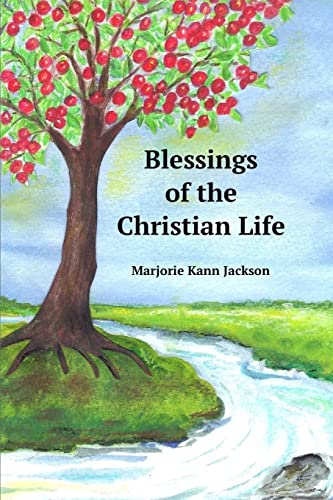 Stock image for Blessings Of The Christian Life for sale by HPB-Red