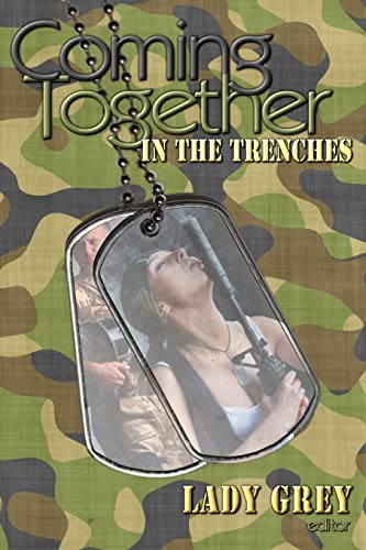 Stock image for Coming Together: In the Trenches for sale by THE SAINT BOOKSTORE