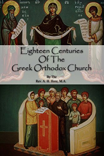 9781493726219: Eighteen Centuries of the Greek Orthodox Church