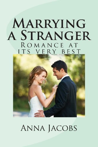 9781493726721: Marrying a Stranger: Romance at its very best