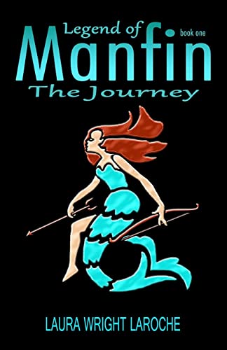 Beispielbild fr Legend of Manfin: The Journey zum Verkauf von THE SAINT BOOKSTORE