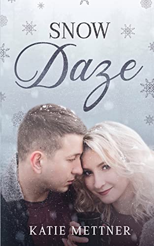 Stock image for Snow Daze: 1 (The Snowberry Series) for sale by WorldofBooks