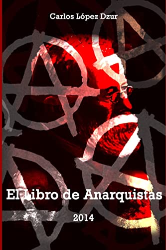 Stock image for El libro de anarquistas (vol. 1) for sale by THE SAINT BOOKSTORE