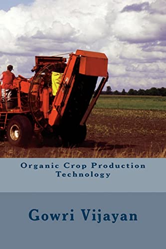 Beispielbild fr Organic Crop Production Technology zum Verkauf von THE SAINT BOOKSTORE