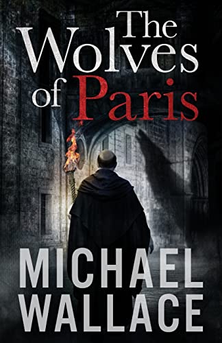 Stock image for The Wolves of Paris for sale by SecondSale