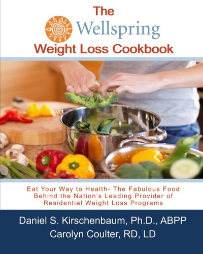 Imagen de archivo de The Wellspring Weight Loss Cookbook: Eat Your Way to Health- The Fabulous Food a la venta por Revaluation Books