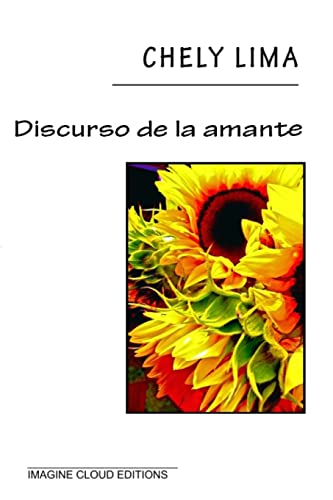 Stock image for Discurso de la amante (Spanish Edition) for sale by Lucky's Textbooks