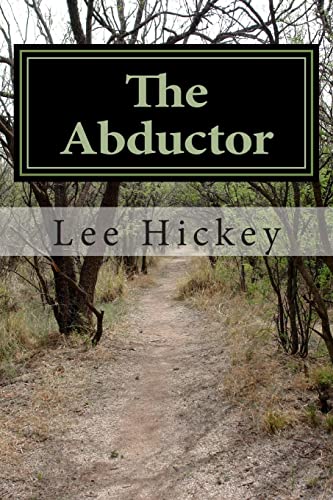 Stock image for The Abductor: The Navelen Chronicles Volume 3 for sale by Lucky's Textbooks