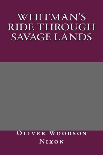 9781493750634: Whitman's Ride Through Savage Lands