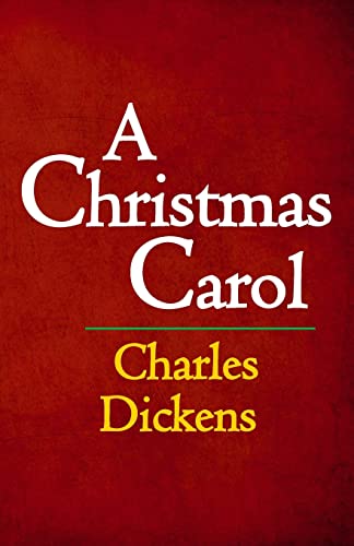 Stock image for A Christmas Carol: The Original & Complete Edition for sale by Open Books