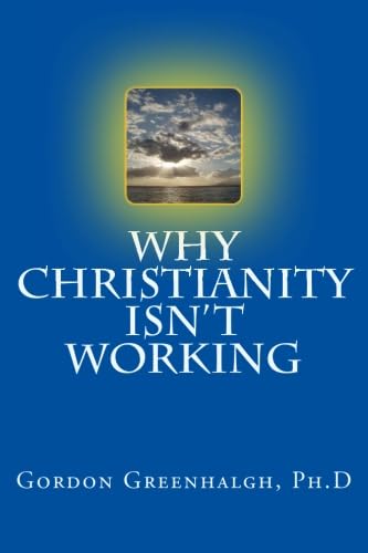 Stock image for why christianity isn't working for sale by Decluttr