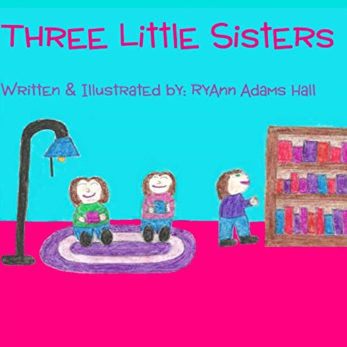 Stock image for Three Little Sisters for sale by Save With Sam