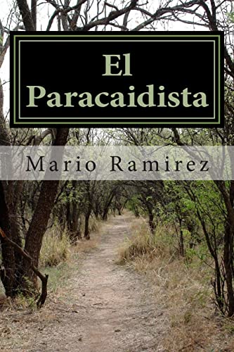 Stock image for El Paracaidista for sale by THE SAINT BOOKSTORE