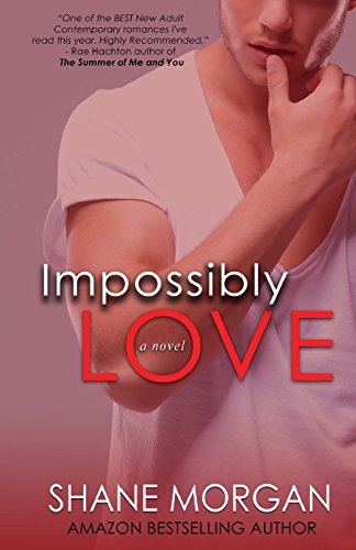 Stock image for Impossibly Love for sale by Revaluation Books