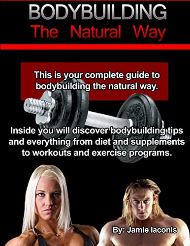 Stock image for Bodybuilding The Natural Way for sale by PBShop.store US