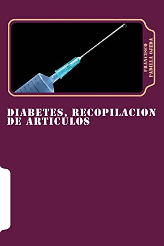 Imagen de archivo de Diabetes, Recopilacion de Articulos (Spanish Edition) a la venta por California Books