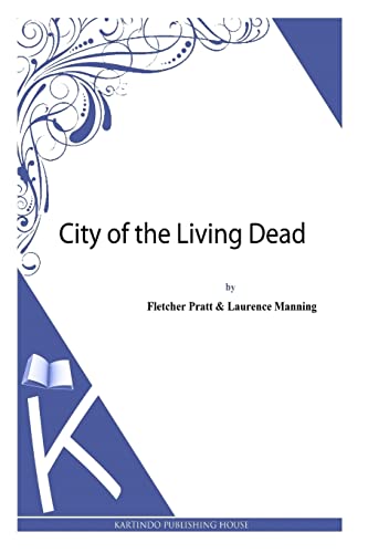 Stock image for City of the Living Dead for sale by California Books