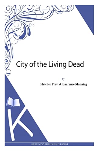 9781493770328: City of the Living Dead