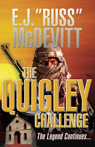 Stock image for The Quigley Challenge: The Legend Continues (The Danny Quigley Series) for sale by Revaluation Books