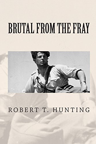 Stock image for Brutal From The Fray for sale by Books From California