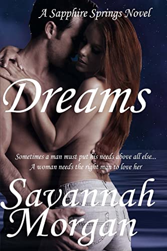 Dreams: A Sapphire Springs Novel (Paperback) - Mrs Savannah Morgan